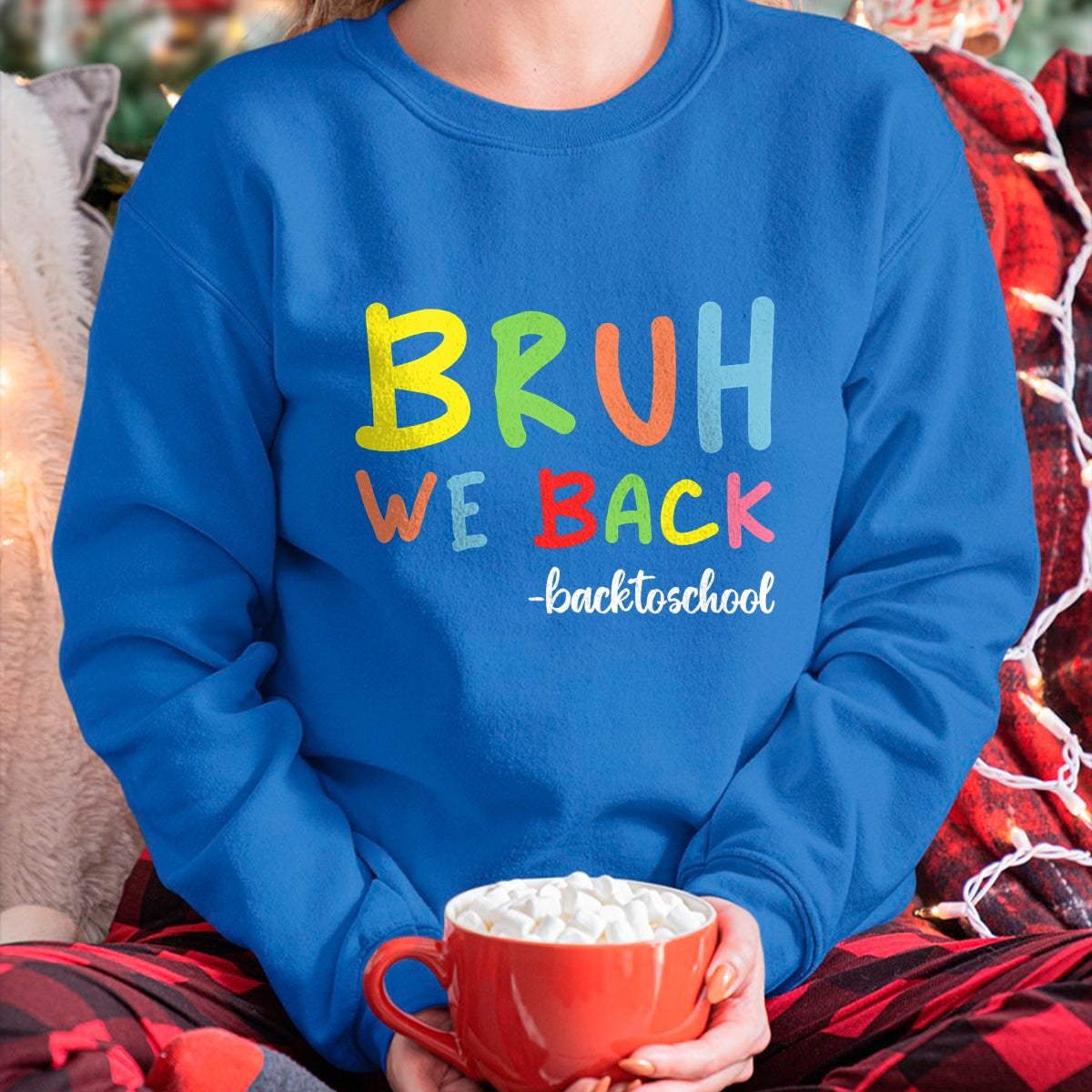Best Student Shirt, Funny Back To School UnisexT-Shirt/Hoodie/Sweatshirt HLT00 - Bruh We Back First Day Of School Back To School For Teachers T-Shirt