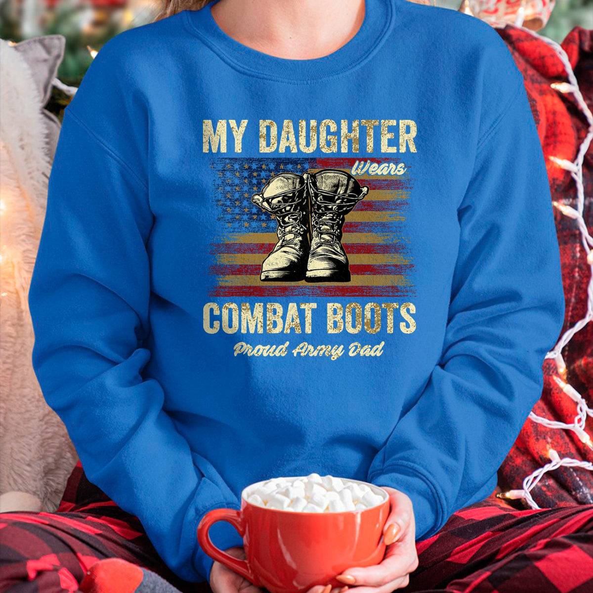 Gift for Dad Shirt, Funny Dad Unisex T-Shirt/Hoodie/Sweatshirt HLT00 – My Daughter Wears Combat Boots Proud Army Dad Veteran Day T-Shirt