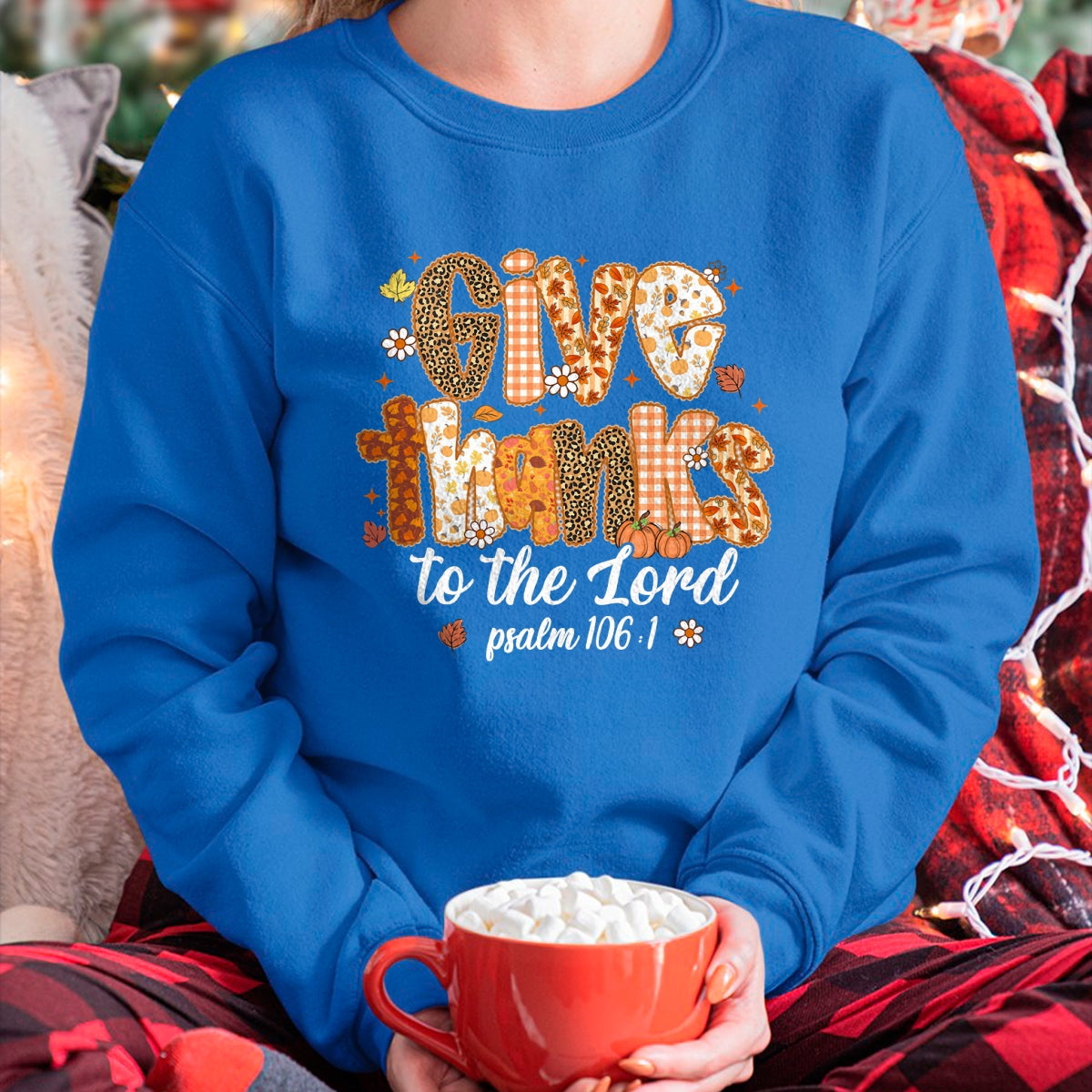 Best Thanksgiving Family Shirt , Funny Thanksgiving UnisexT-Shirt/Hoodie/Sweatshirt HLT00 - Give Thanks to The Lord Pumpkin Floral Fall Christian Autumn T-Shirt
