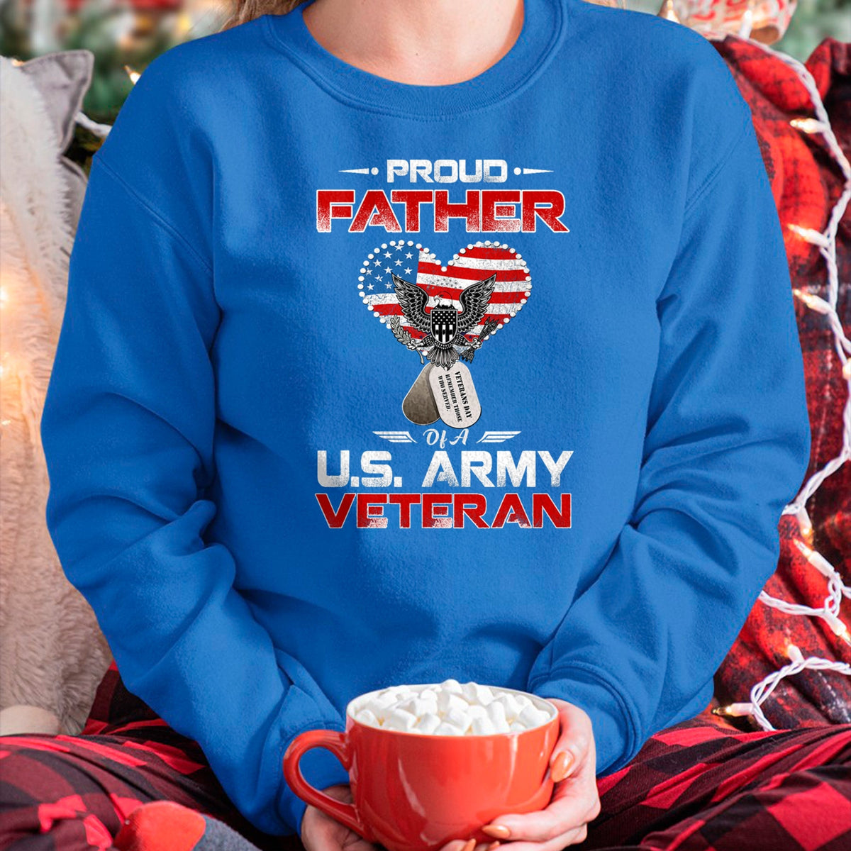 Gift for Dad Shirt, Funny Dad Unisex T-Shirt/Hoodie/Sweatshirt HLT00 – Proud Father Of A U.S. Army Veteran T shirt Gift