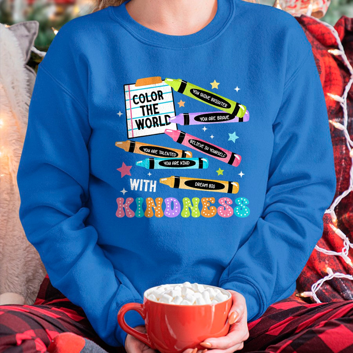 Best Teacher Shirt, Funny Teacher UnisexT-Shirt/Hoodie/Sweatshirt HLT00 - Color The World with Kindness Crayon Positivity Teacher T-Shirt