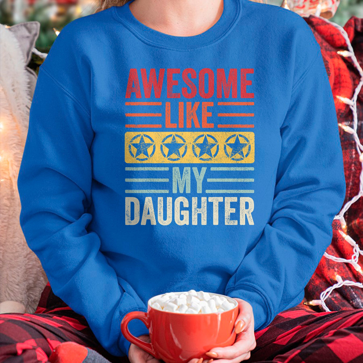 Gift for Mom Shirt, Funny Mom Unisex T-Shirt/Hoodie/Sweatshirt HLT00 - Awesome Like My Daughter  Funny Vintage Father Mom Dad Joke T-Shirt