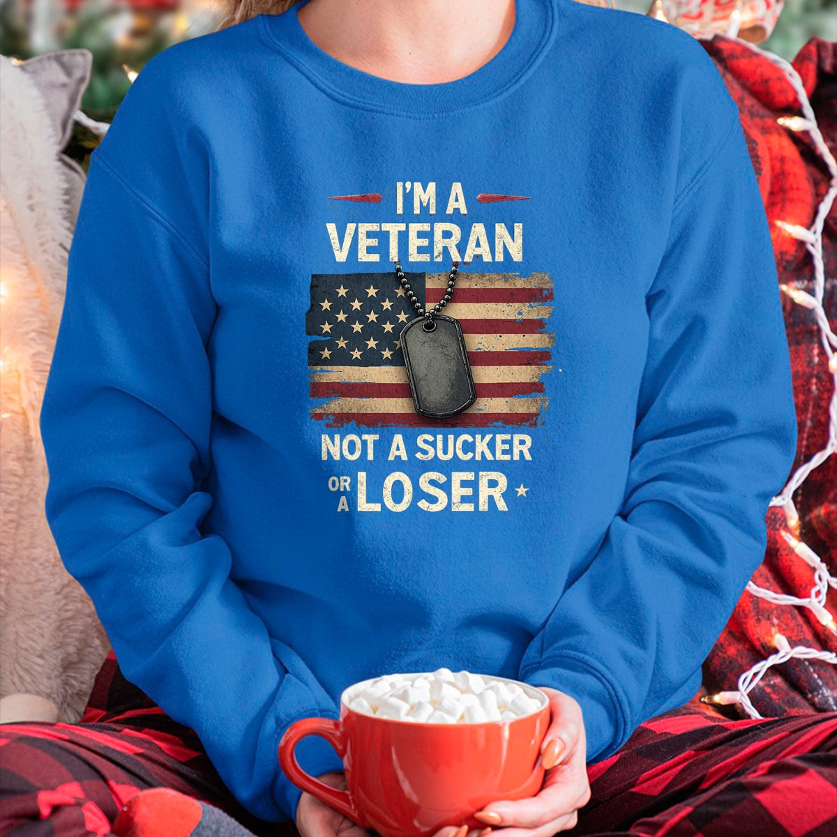 Proud Veteran Shirt, Funny Veteran UnisexT-Shirt/Hoodie/Sweatshirt HLT00 - I_m a Veteran Not a Sucker or a Loser Proud Military Veteran T-Shirt