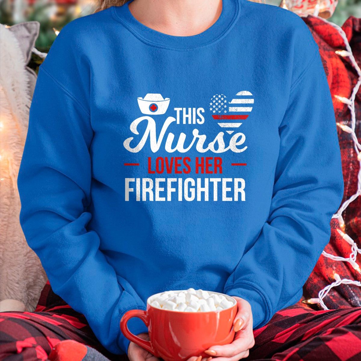Funny Nurse Shirt, Nurse Unisex T-Shirt/Hoodie/Sweatshirt HLT00 - This Nurse Loves Her Firefighter Wife Nurse T-Shirt
