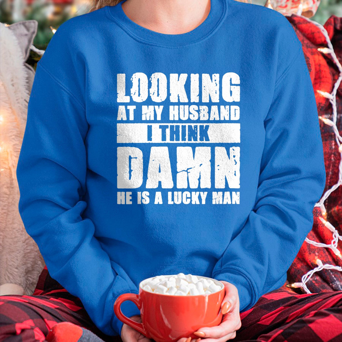 Best Wife Shirt, Wife and Husband Unisex T-Shirt/Hoodie/Sweatshirt HLT00 - Gift for wife T shirt, lucky wife   Womens He is a Lucky Husband - Anniversary Gift - Man & Wife V-N