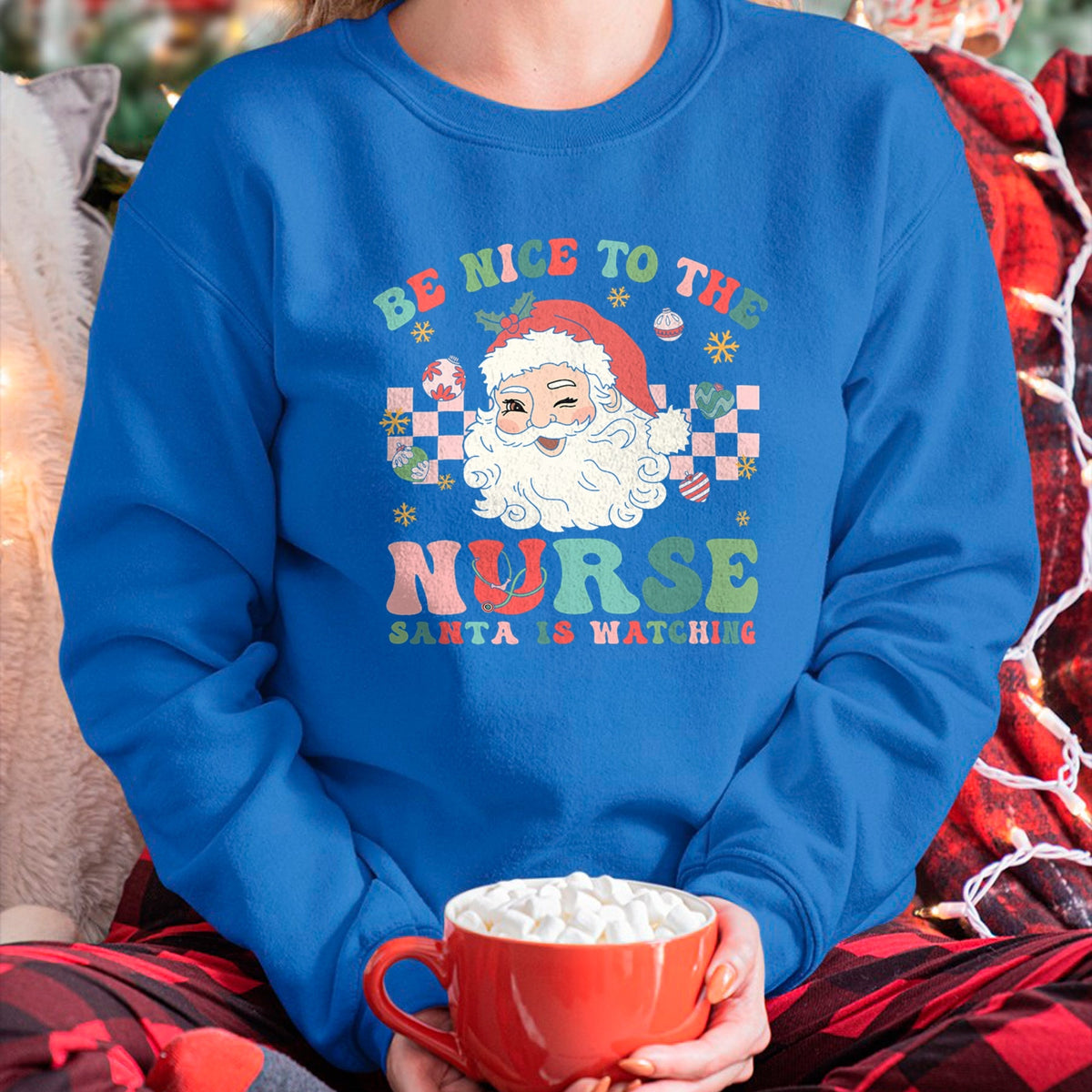 Funny Nurse Shirt, Nurse Unisex T-Shirt/Hoodie/Sweatshirt HLT00 - Nurse Christmas Shirt Be Nice To The Nurse Santa Is Watching T-Shirt