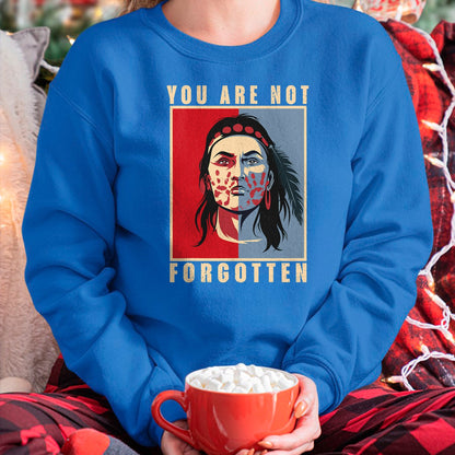 Native American T-Shirts, Vintage Native American Unisex T-Shirt/Hoodie/Sweatshirt HLT00 - You Are Not Forgotten Mmiw Awareness Native American Indian