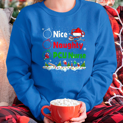 Funny Nurse Shirt, Nurse Unisex T-Shirt/Hoodie/Sweatshirt HLT00 - Funny Christmas Nice Naughty PCU Nurse T-Shirt