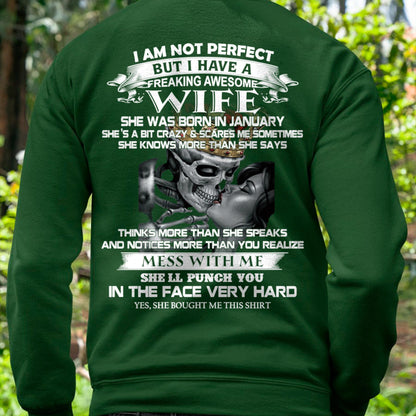 January - I Am Not Perfect But I Have A Freaking Awesome Wife - Gift For Husband From Wife - NINA01 (SKU06-34-01)