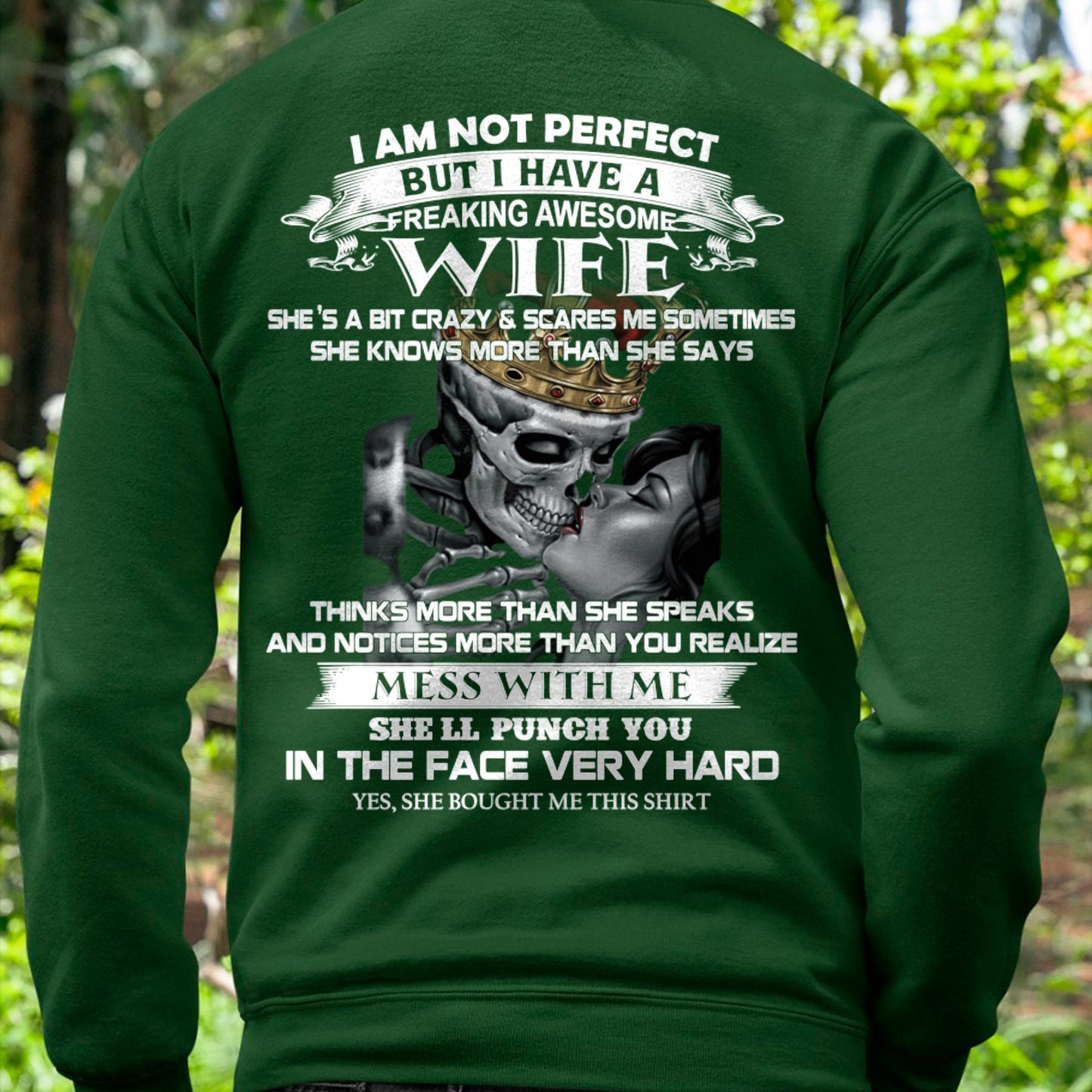 I Am Not Perfect But I Have A Freaking Awesome Wife - Gift For Husband From Wife - NINA00 (SKU06-34-00)