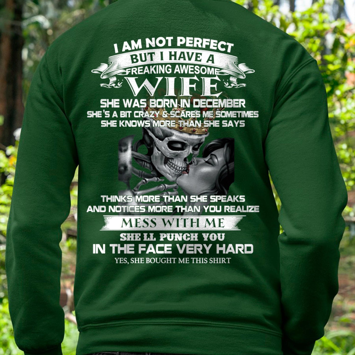 December - I Am Not Perfect But I Have A Freaking Awesome Wife - Gift For Husband From Wife - NINA12 (SKU06-34-12)