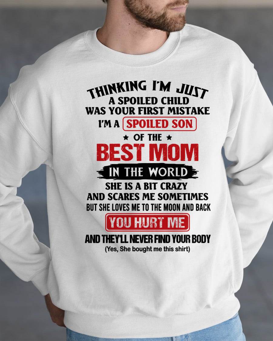 I'M A SPOILED SON OF THE BEST MOM IN THE WORD - FROM MOM - NINA00(SKU2603-79-00)