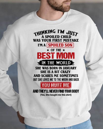 JANUARY - I'M A SPOILED SON OF THE BEST MOM IN THE WORLD - FROM MOM - NINA01 (SKU2603-79-01)