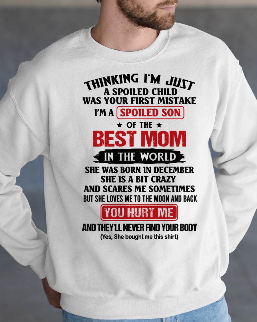 DECEMBER - I'M A SPOILED SON OF THE BEST MOM IN THE WORLD - FROM MOM - NINA12 (SKU2603-79-12)