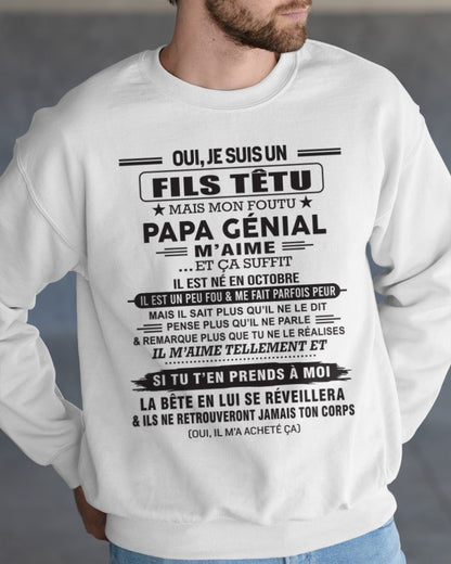 OCTOBRE - Oui, je suis un garçon têtu – T-shirt | Cadeau d’anniversaire de papa pour son fils - NINA10 / fr10 (SKU12-260-10)