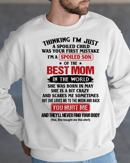 MAY - I'M A SPOILED SON OF THE BEST MOM IN THE WORLD - FROM MOM - NINA05 (SKU2603-79-05)
