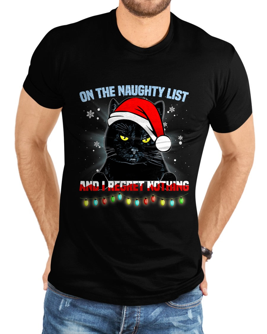 On The Naughty List And I Regret Nothing Cat Christmas T-Shirt - Christmas Unisex T-Shirt/Hoodie/Sweatshirt - NINA00
