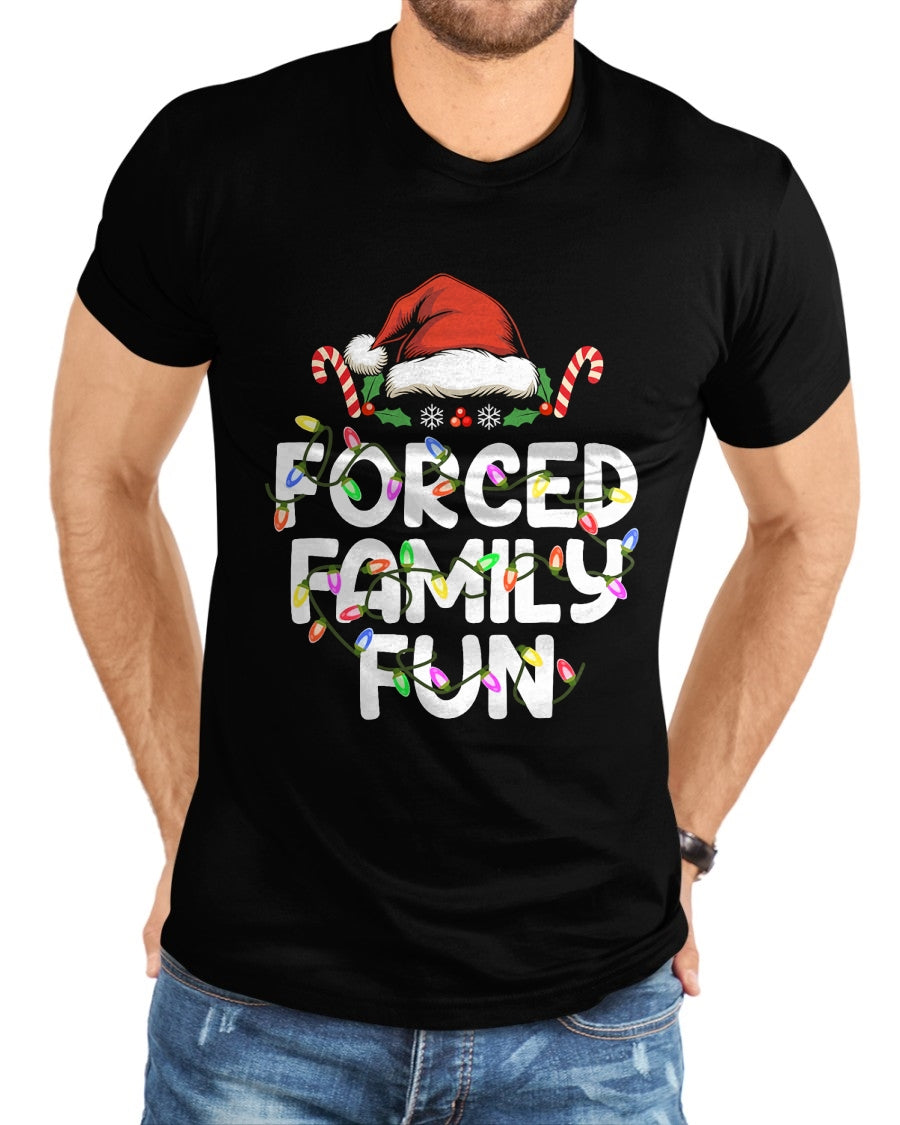 Forced Family Fun Christmas Pajamas Funny T-Shirt - Christmas Unisex T-Shirt/Hoodie/Sweatshirt - NINA00