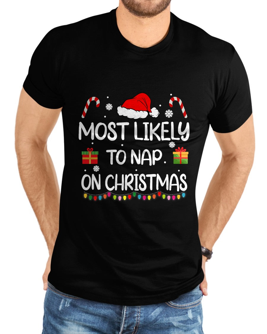 Most Likely To Nap On Christmas family funny matching T-Shirt - Christmas Unisex T-Shirt/Hoodie/Sweatshirt - NINA00