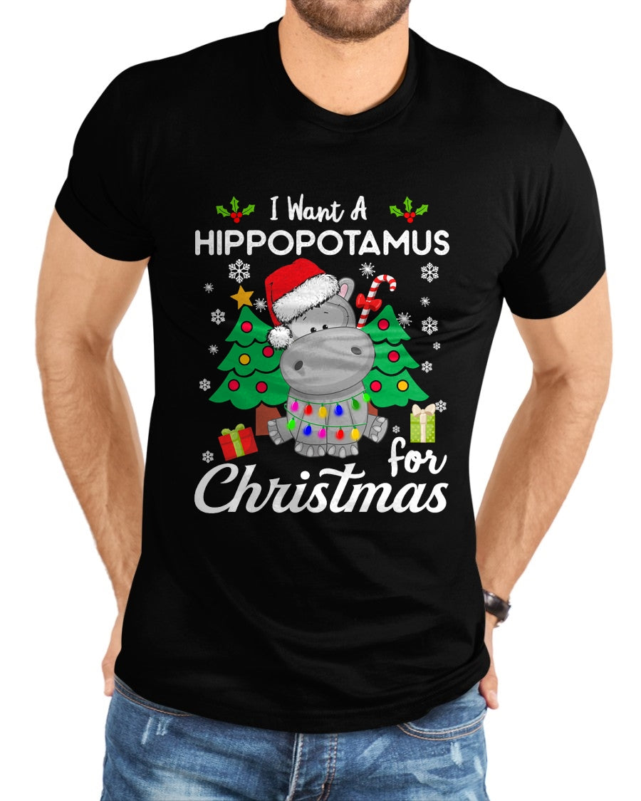 I Want A Hippopotamus For Christmas Cute Gift Xmas Costume T-Shirt - Christmas Unisex T-Shirt/Hoodie/Sweatshirt - NINA00