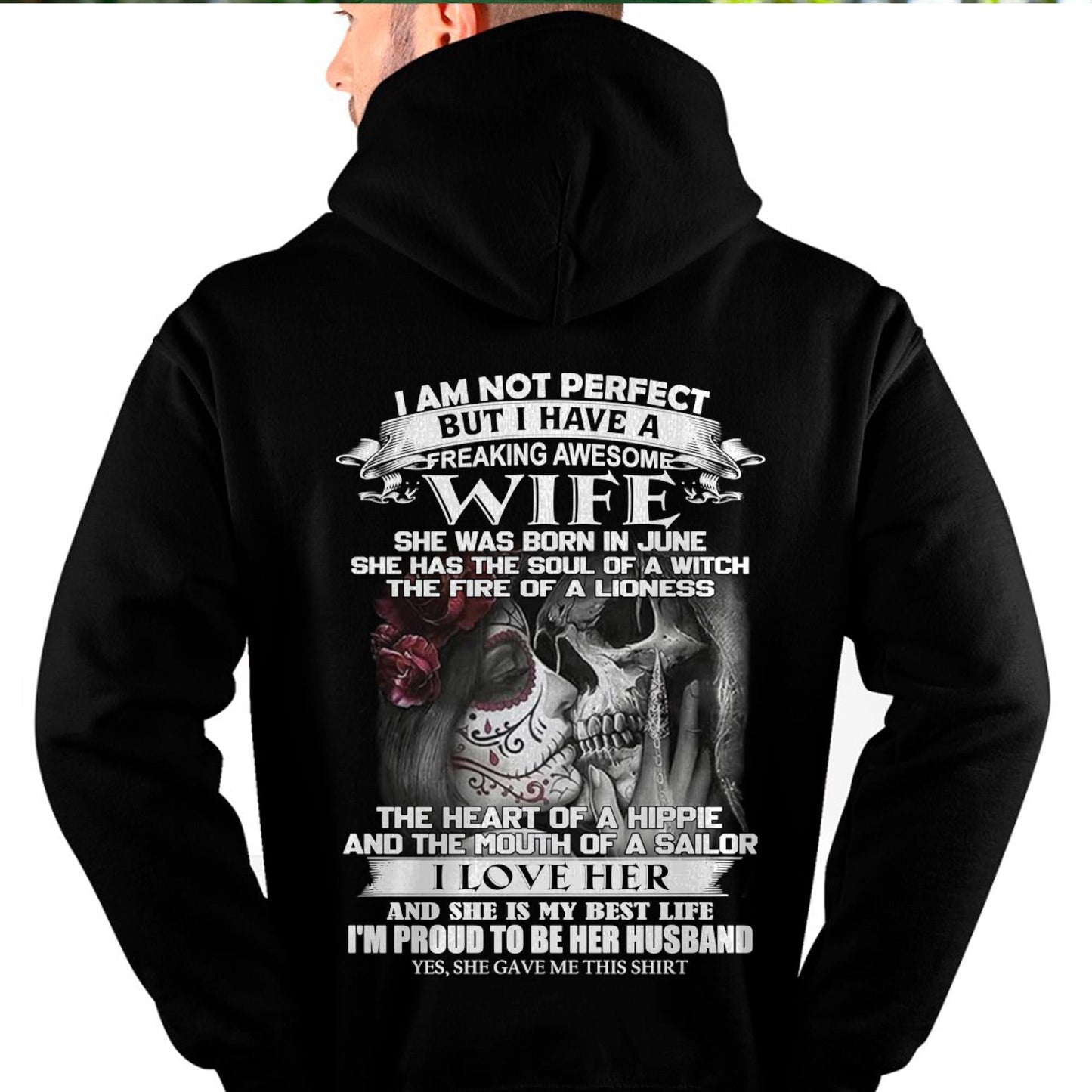 June - I Am Not Perfect But I Have A Freaking Awesome Wife - Gift For Husband From Wife - NINA06 (SKU06-31-06)