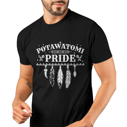 Native American T-Shirts, Vintage Native American Unisex T-Shirt/Hoodie/Sweatshirt HLT00 - Native American Pride Quote for a Proud Potawatomi T-Shirt (1)