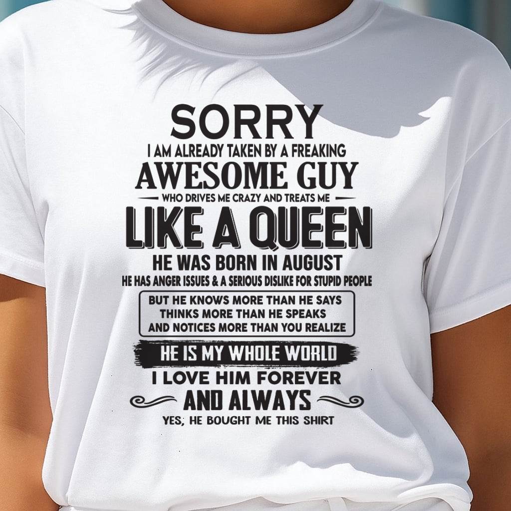 August - Sorry I am already taken by a freaking awesome guy - Gift for Wife From Husband - NINA08 (SKU08-25-08)