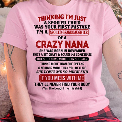SPOILED GRANDDAUGHTER OF A CRAZY NANA T-SHIRT November Edition – From grandma to granddaughter - NINA11 (SKU07-129-11)
