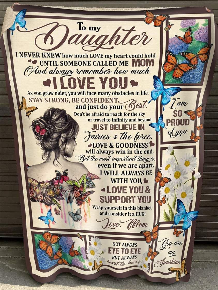 Special blanket for Daughter - From Mom