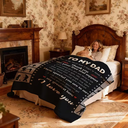 Special Gift For Your Dad Blanket - From Daughter