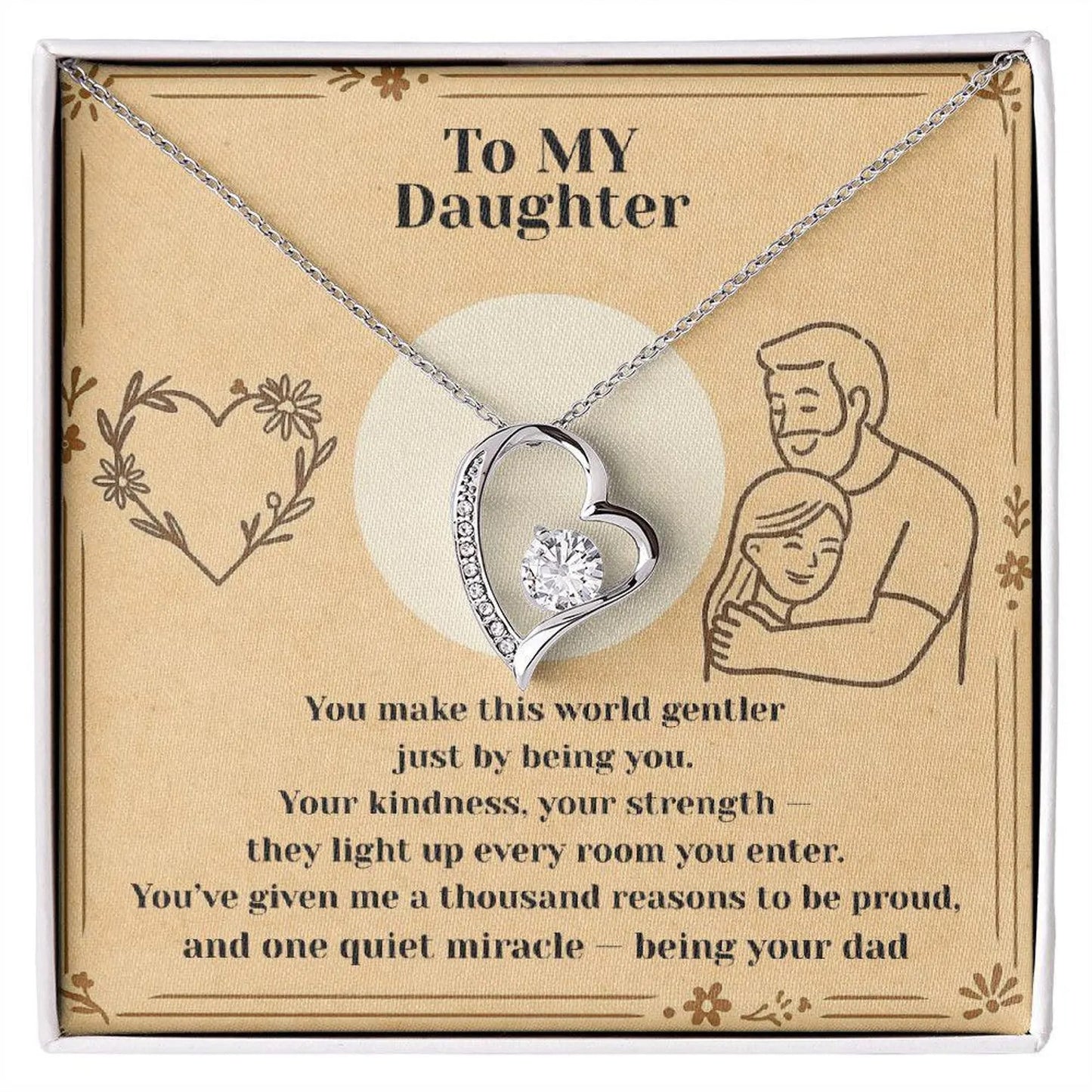 TO MY DAUGHTER - GIFT FROM DAD - Forever Love Necklace