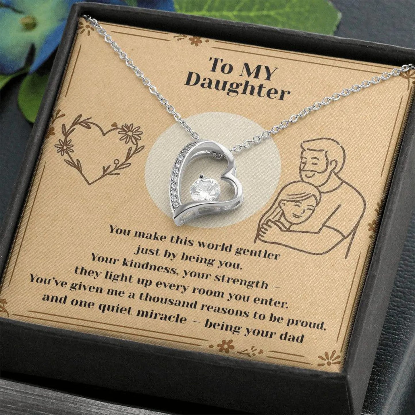 TO MY DAUGHTER - GIFT FROM DAD - Forever Love Necklace