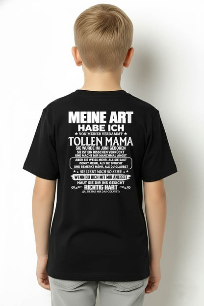 JUNI - MEINE ART HABE ICH VON MEINER VERDAMMT TOLLEN MAMA – Das perfekte Geschenk für deinen Sohn - NINA06 (SKU2610-78-06)