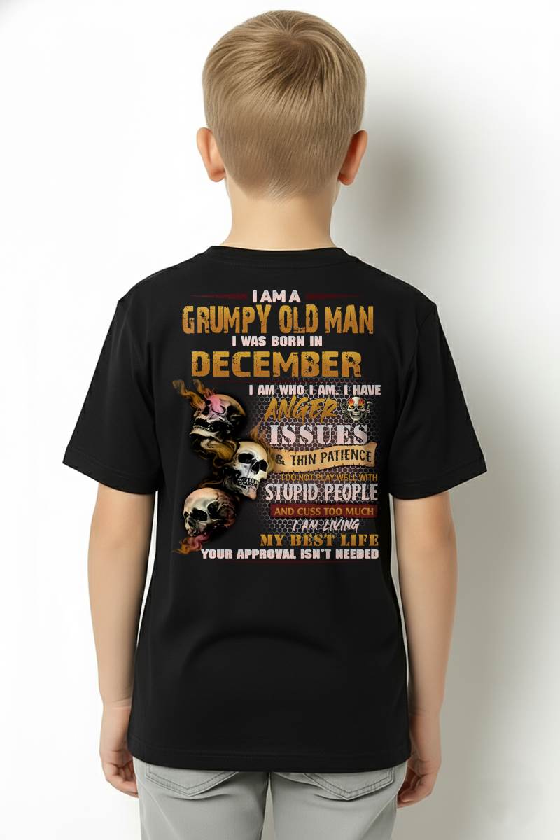 DECEMBER – I AM WHO I AM I HAVE ANGER ISSUES AND THIN PATIENCE – MAN TEE - NINA12 (SKU08-67-12)