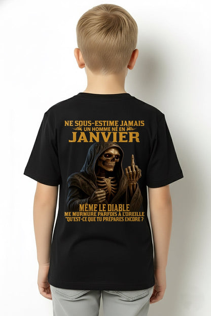 NE SOUS-ESTIME JAMAIS UN HOMME NÉ EN JANVIER Fr01 NINA01 male (SKU12-305-01)