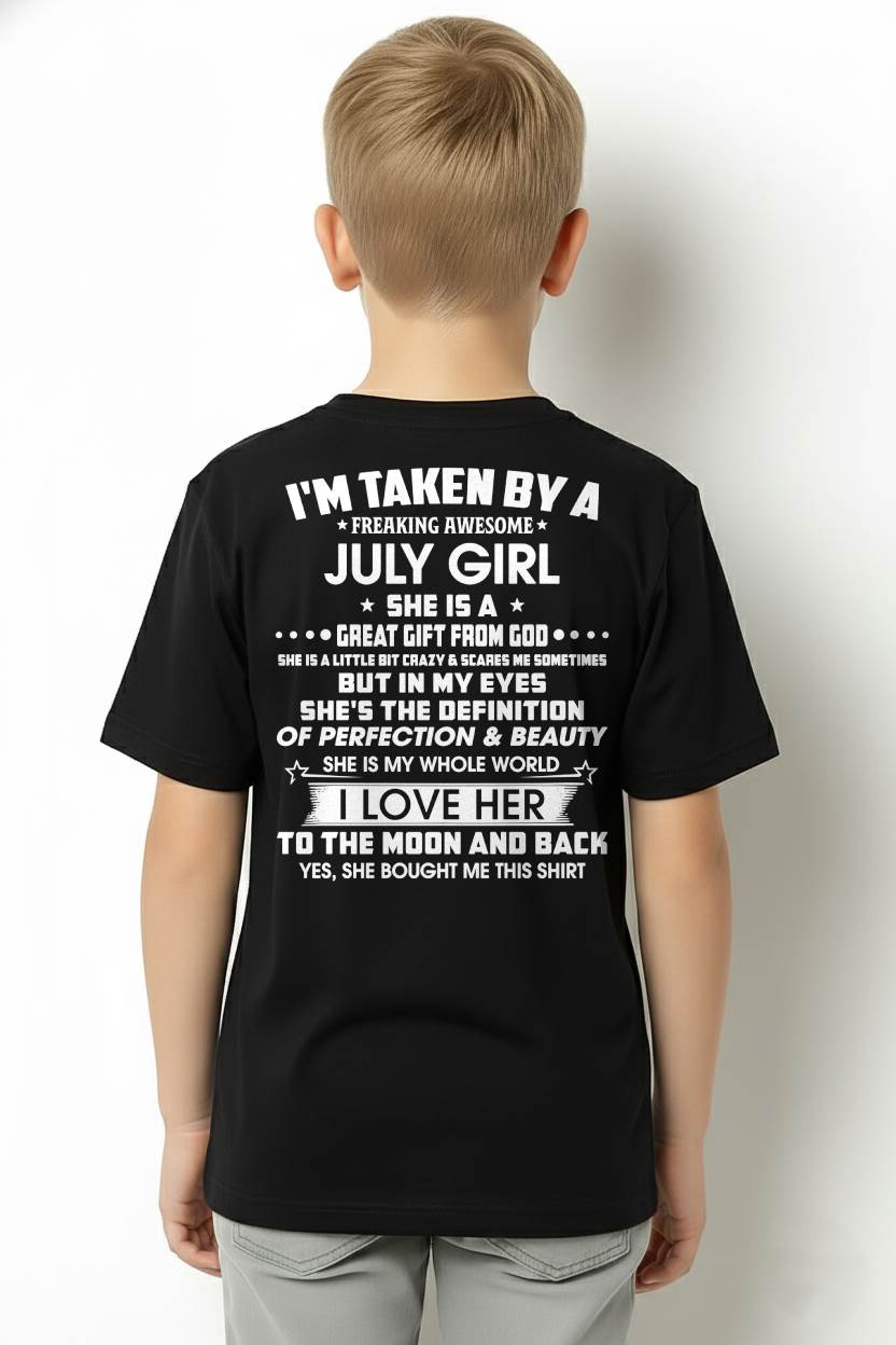 JULY – I'M TAKEN BY A FREAKING AWESOME JULY GIRL SHE IS A GREAT GIFT FROM GOD – FROM WIFE – NINA07 (SKU26T-01259-07)
