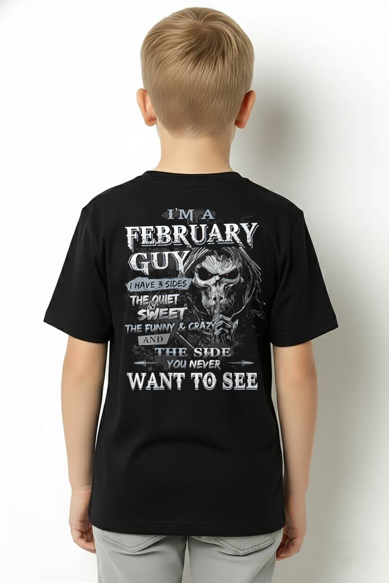 FEBRUARY - I HAVE 3 SIDES THE QUIET & SWEET THE FUNNY & CRAZY - MAN TEE - NINA02 (SKU07-60-02)