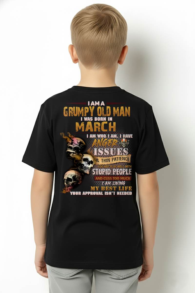 MARCH – I AM WHO I AM I HAVE ANGER ISSUES AND THIN PATIENCE – MAN TEE - NINA03 (SKU08-67-03)