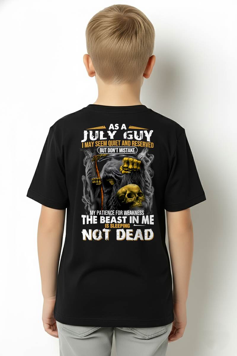 JULY – AS A JULY GUY, I MAY SEEM QUIET AND RESERVED, BUT DON’T BE MISTAKEN – MAN TEE - NINA07 (SKU08-82-07)