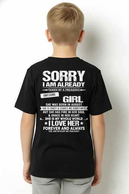 AUGUST - SORRY I AM ALREADY TAKEN BY A FREAKING AWESOME GIRL - FROM WIFE - NINA08 (SKU12-298-08)