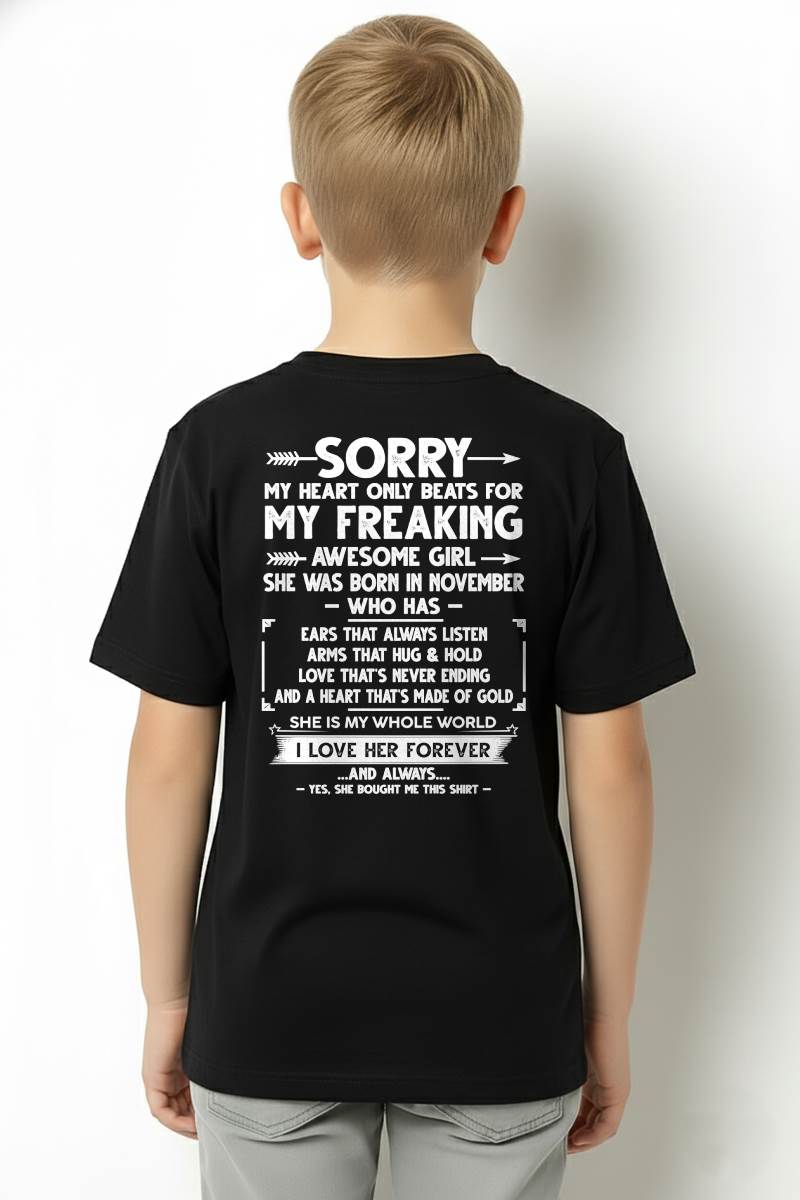 NOVEMBER - SORRY MY HEART ONLY BEATS FOR MY FREAKING AWESOME GIRL - FROM WIFE - NINA11 (SKU2603-15-11)