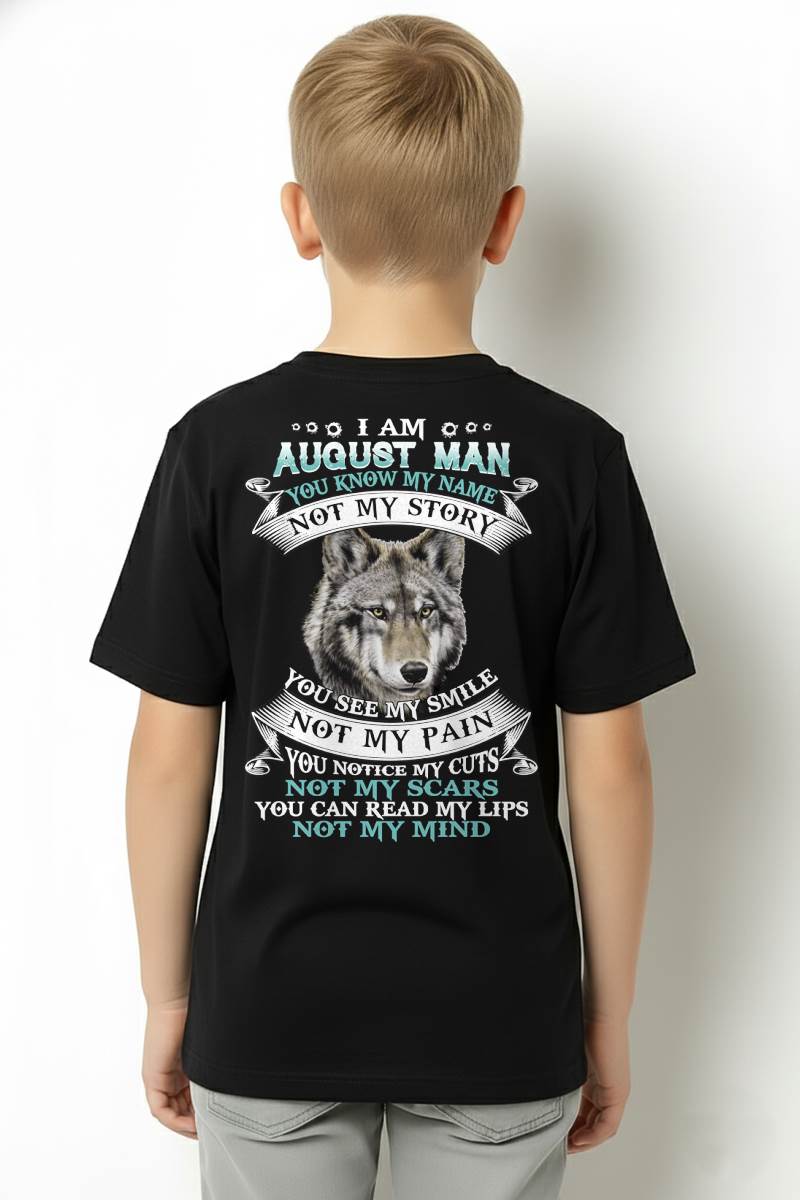 AUGUST - YOU NOTICE MY CUTS NOT MY SCARS YOU CAN READ MY LIPS NOT MY MIND - MAN TEE - NINA08 (SKU26T-01182-08)