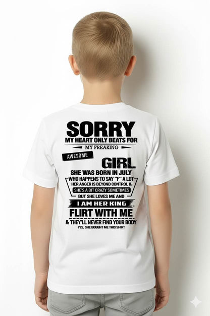 JULY - SORRY MY HEART ONLY BEATS FOR MY FREAKING AWESOME GIRL - FROM WIFE - NINA07 (SKU26T-01-59-07)
