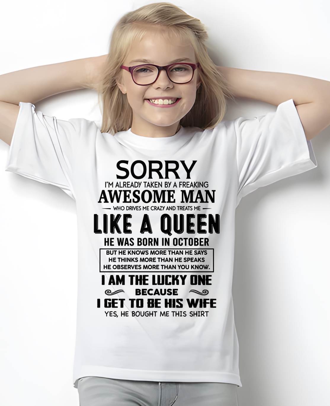 OCTOBER – AN AWESOME MAN WHO DRIVES ME CRAZY AND TREATS ME LIKE A QUEEN – FROM HUSBAND – NINA10 (SKU26T-01286-10)