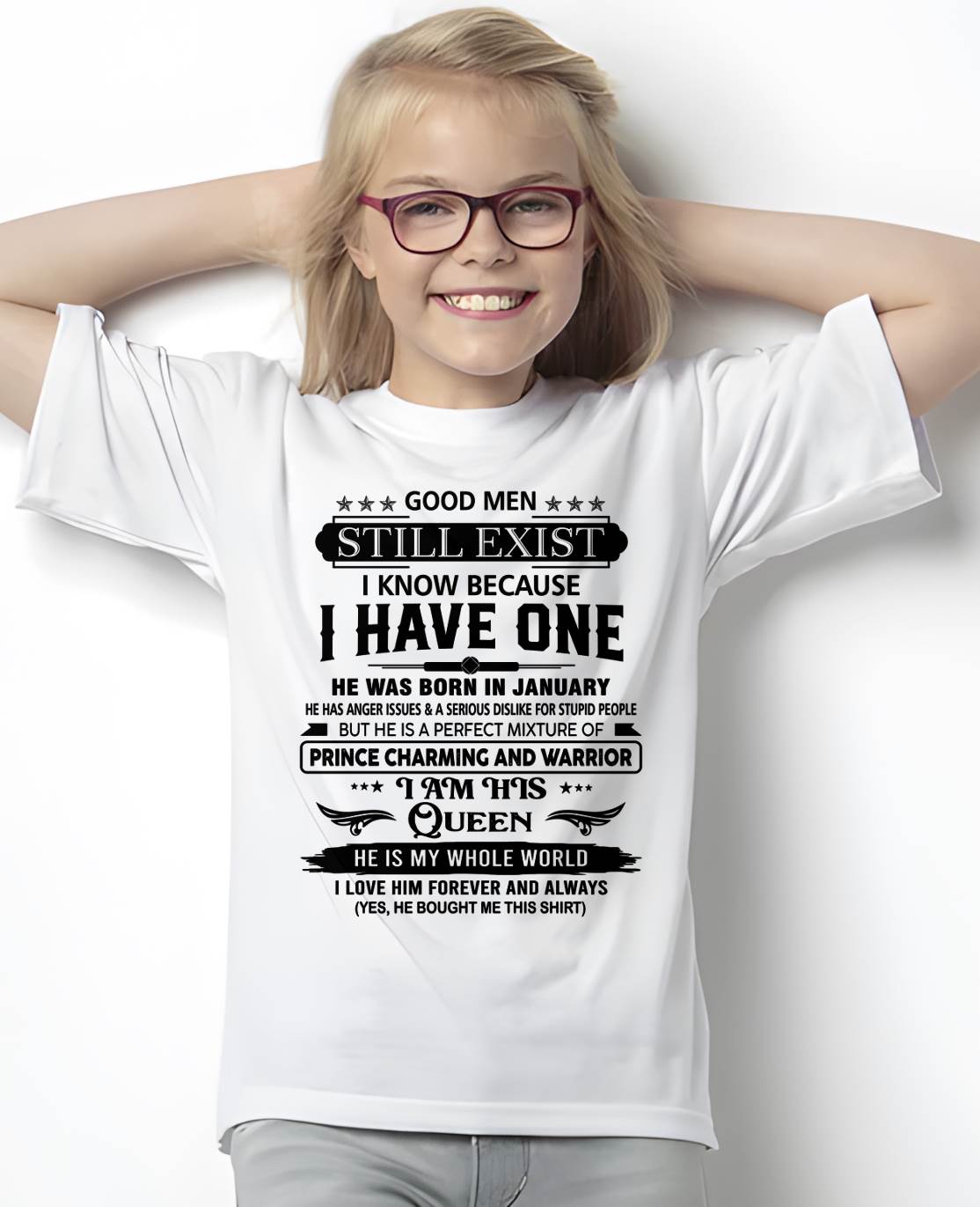 JANUARY - GOOD MEN STILL EXIST I KNOW BECAUSE I HAVE ONE - FROM HUSBAND - NINA01 (SKU12-307-01)