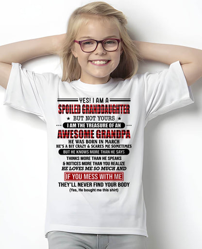 MARCH - YES! I'M A SPOILED GRANDDAUGHTER - GIFT FROM GRANDPA - NINA03 (SKU26T-01317-03)