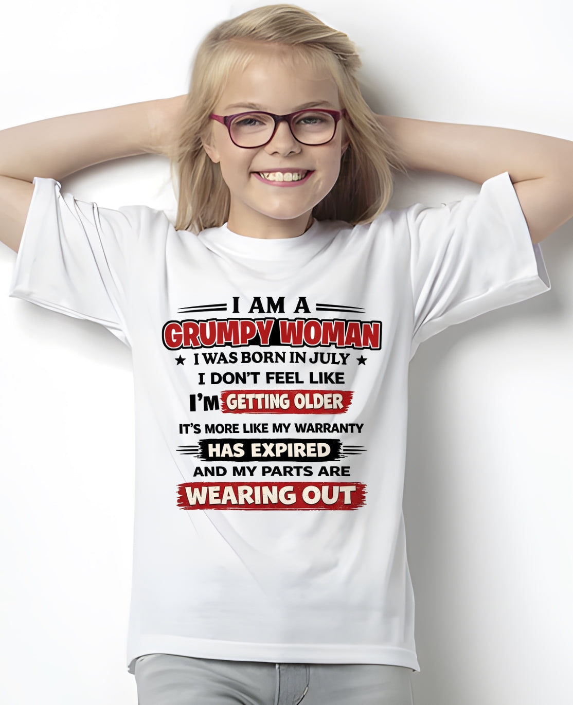 NINA07 - Funny Grumpy Woman Shirt Born in July – Birthday Gift Idea - FMA (SKU2602-177-07)