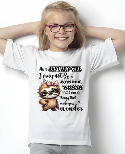 JANUARY - I MAY NOT BE WONDER WOMAN BUT I CAN DO THINGS THAT MAKE YOU WONDER - FMA - NINA01 (SKU2603-164-01)