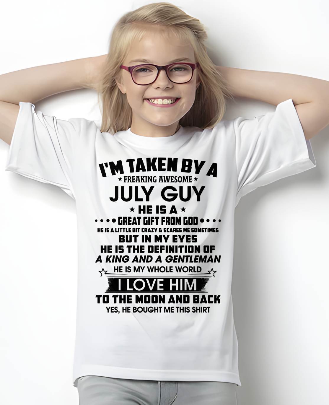 JULY - HE IS THE DEFINITION OF A KING AND A GENTLEMAN I LOVE HIM TO THE MOON AND BACK - FROM HUSBAND - NINA07 (SKU2605-95-07)