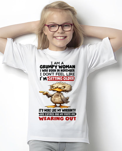 NINA11 - Funny Grumpy Woman Shirt Born in November – Birthday Gift Idea - FMA (SKU2602-175-11)